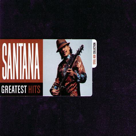 santana greatest hits steel box collection|Santana's Greatest Hits .